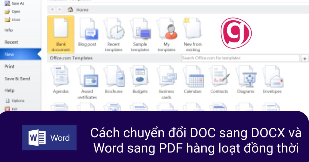 Cách chuyển đổi DOC sang DOCX và Word sang PDF hàng loạt đồng thời